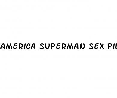 america superman sex pills