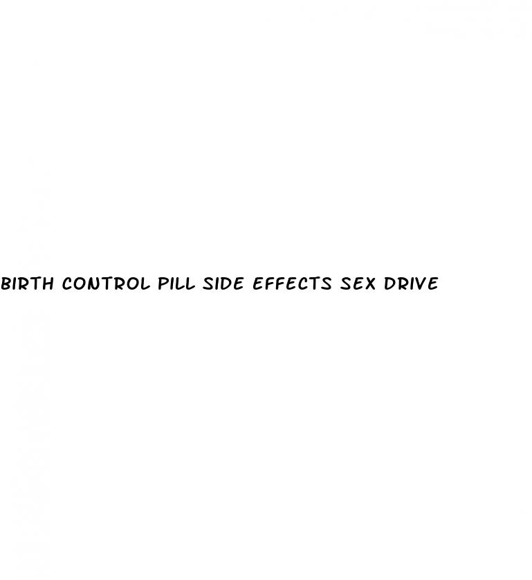 birth control pill side effects sex drive