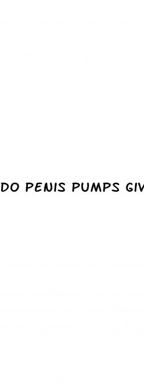do penis pumps give you a hard erection