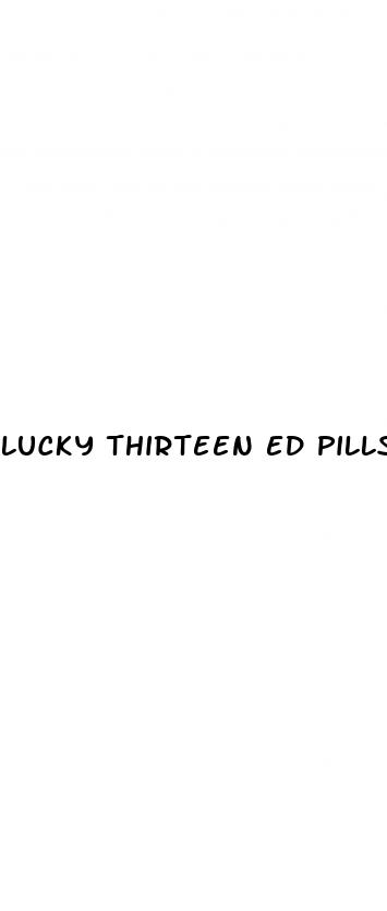 lucky thirteen ed pills