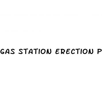 gas station erection pills reviews