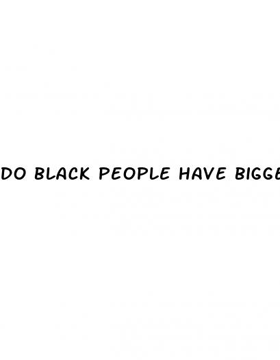 do black people have bigger penises