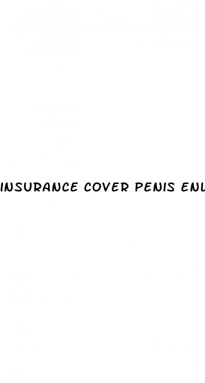 insurance cover penis enlargement