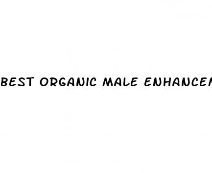 best organic male enhancement pills