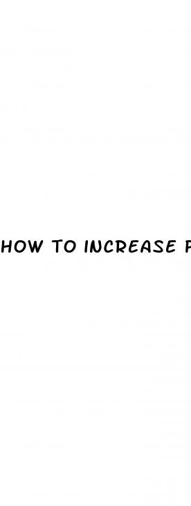 how to increase penis growth