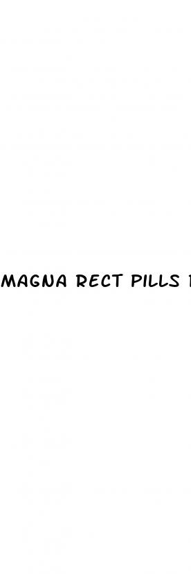 magna rect pills review