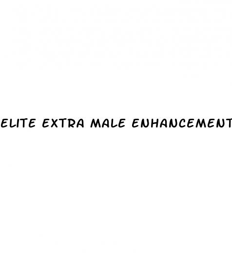 elite extra male enhancement