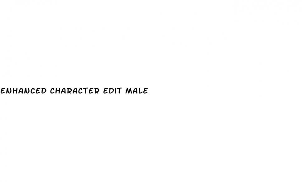 enhanced character edit male