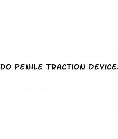 do penile traction devices really work