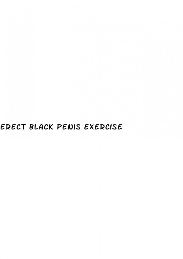 erect black penis exercise