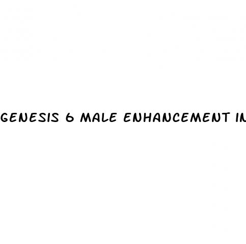 genesis 6 male enhancement ingredients