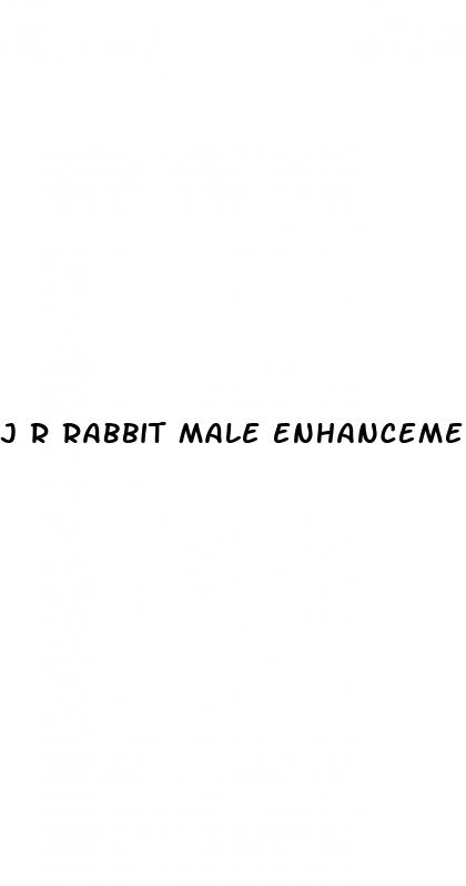 j r rabbit male enhancement