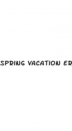 spring vacation erect penis