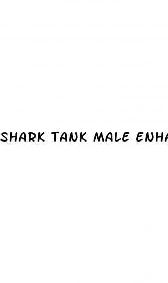 shark tank male enhance