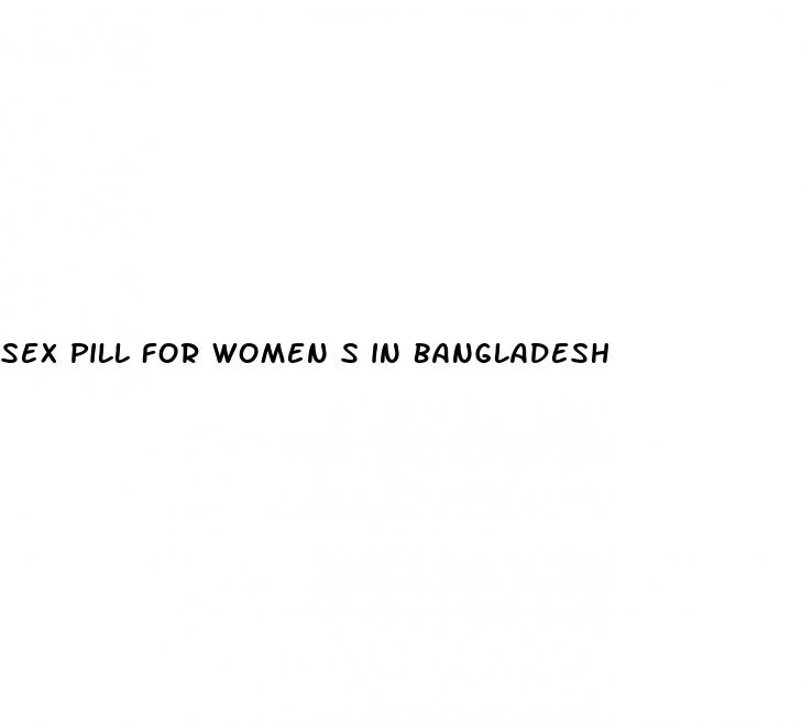 sex pill for women s in bangladesh