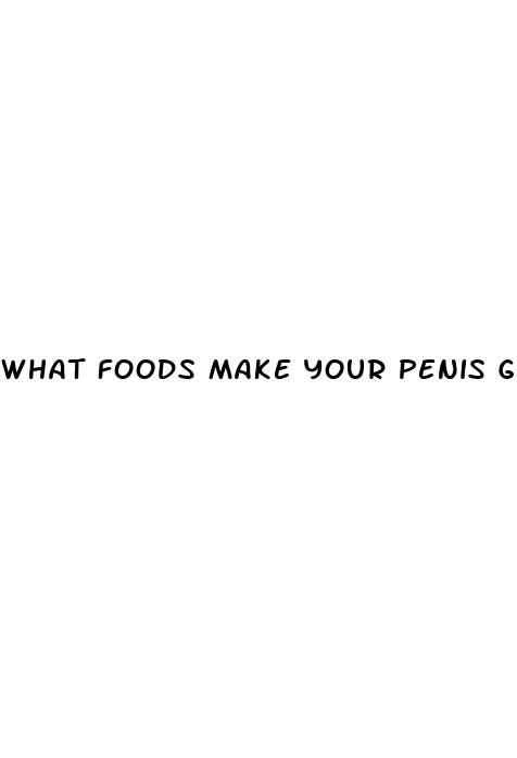 what foods make your penis grow