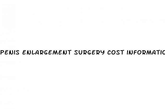 penis enlargement surgery cost information