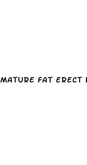 mature fat erect penis couple sex