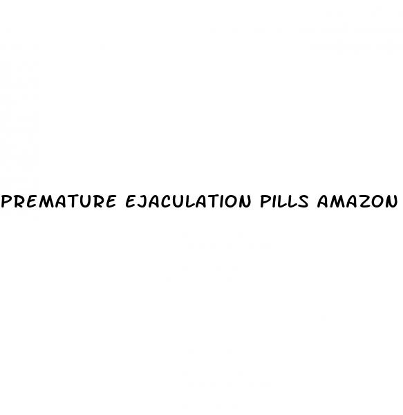 premature ejaculation pills amazon