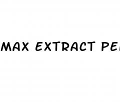 max extract penis enlargement