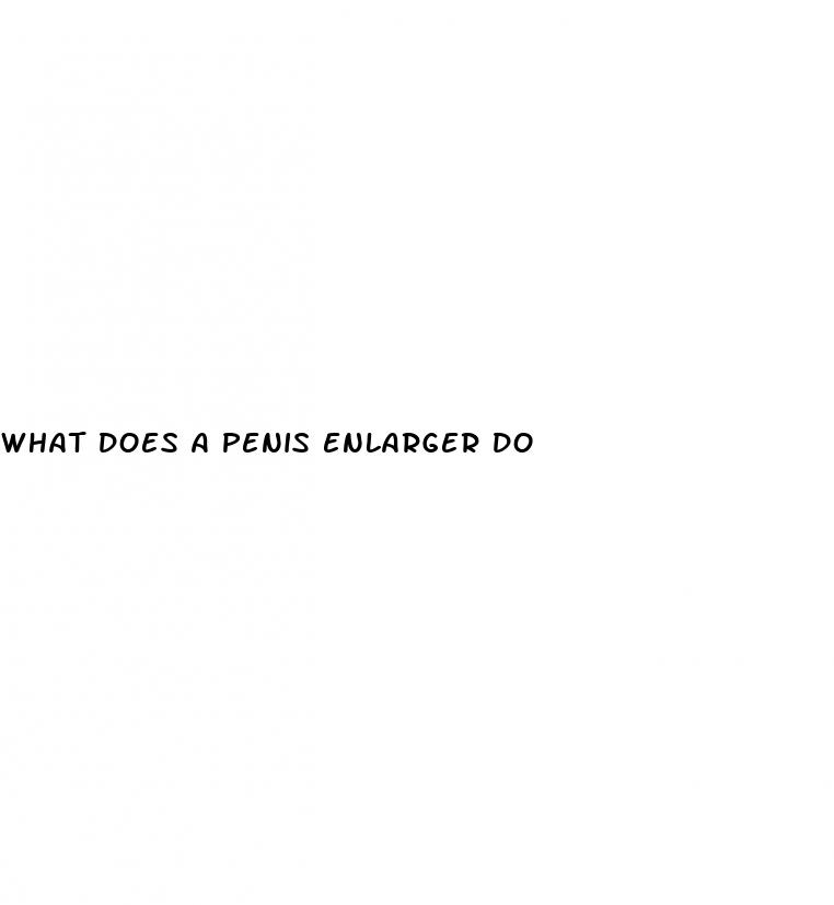 what does a penis enlarger do