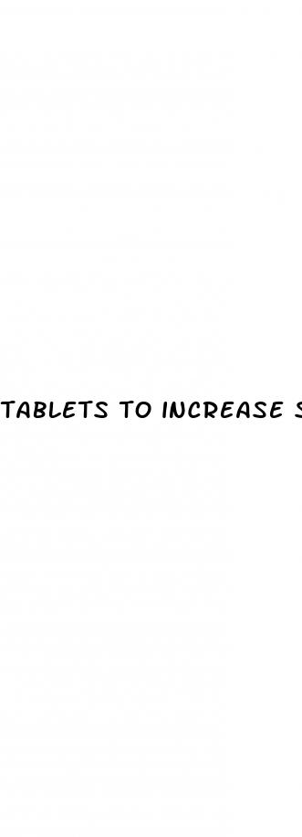tablets to increase sex time