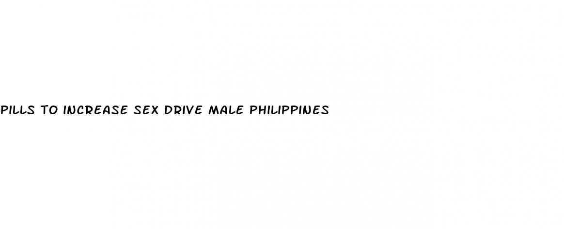 pills to increase sex drive male philippines
