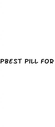pbest pill for huge dick