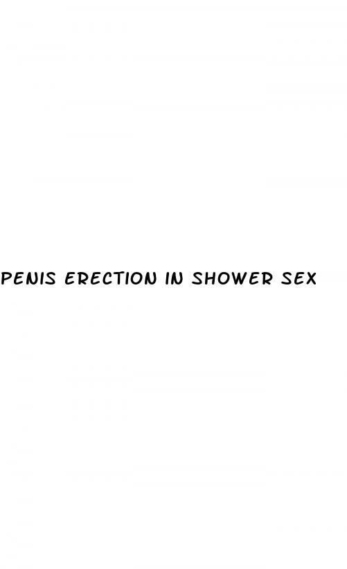 penis erection in shower sex