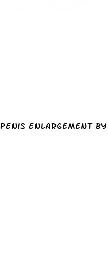 penis enlargement by pumping