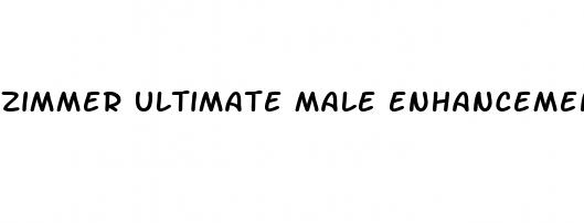 zimmer ultimate male enhancement