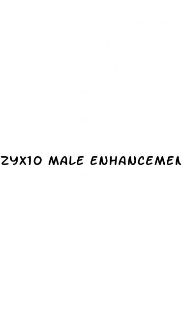 zyx10 male enhancement formula