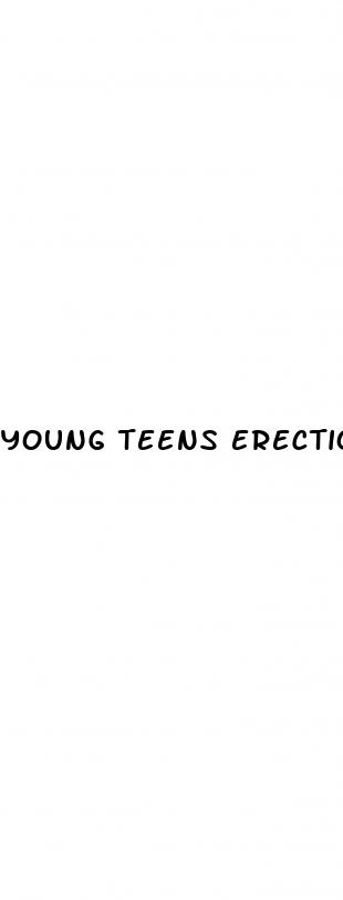 young teens erection penis porn pictures