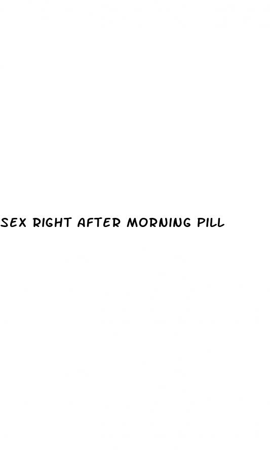sex right after morning pill