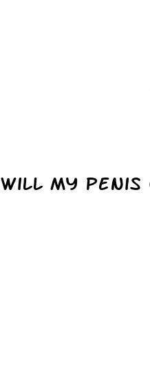 will my penis get bigger