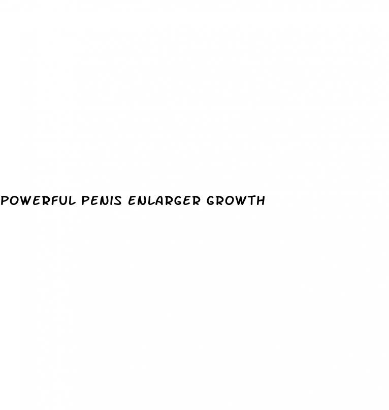 powerful penis enlarger growth