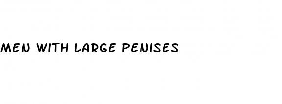 men with large penises