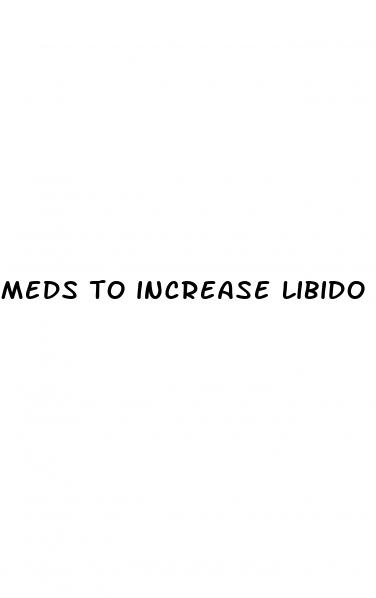 meds to increase libido
