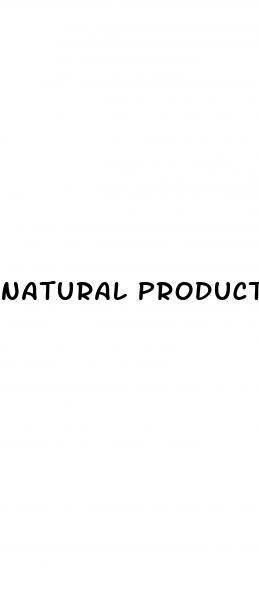 natural products to enlarger your penis