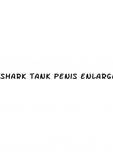 shark tank penis enlarger