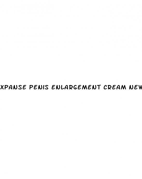 xpanse penis enlargement cream new formula increase sensitivity