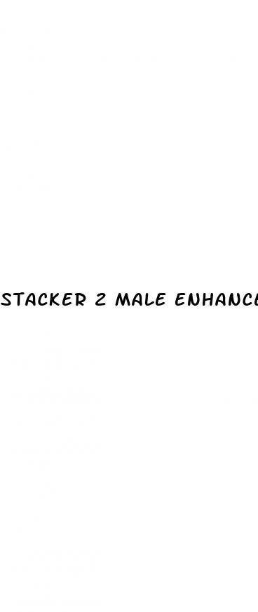 stacker 2 male enhancement