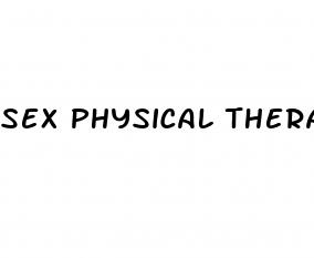 sex physical therapist penis erection