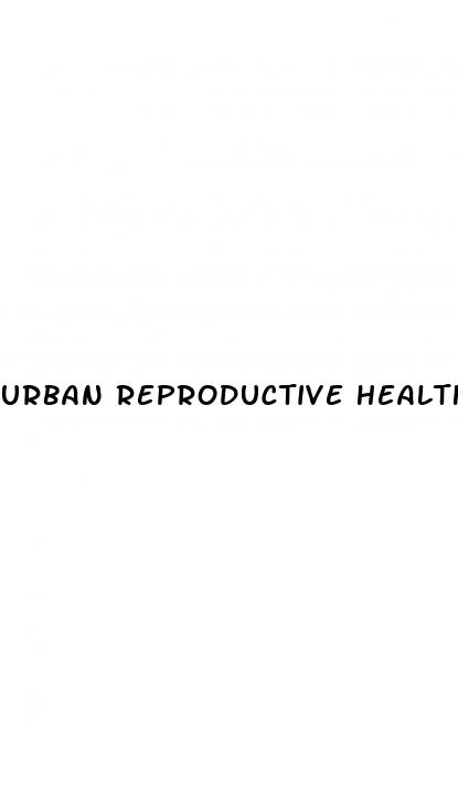 urban reproductive health semenax pills