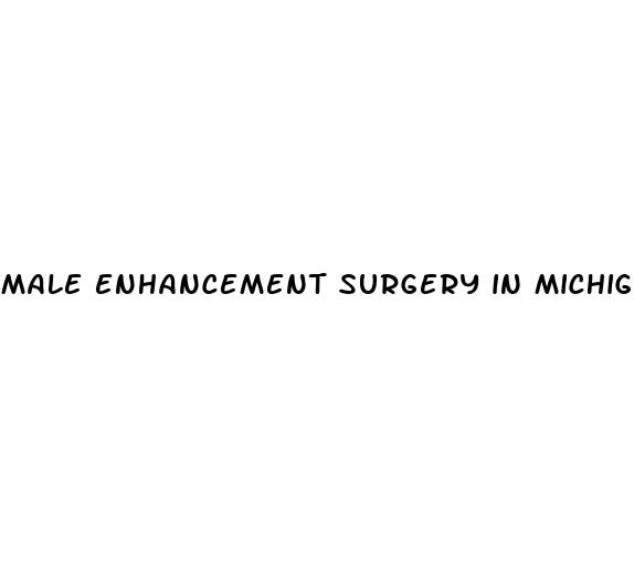 male enhancement surgery in michigan