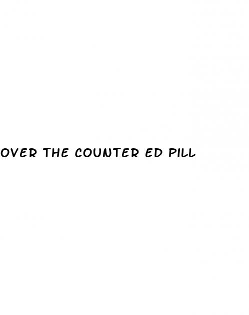 over the counter ed pill