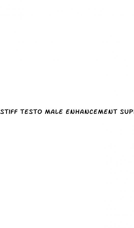 stiff testo male enhancement support