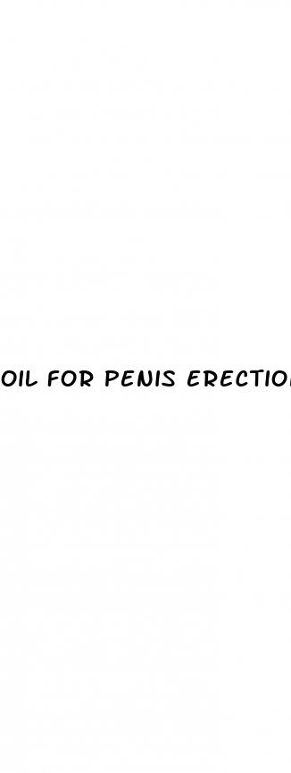 oil for penis erection