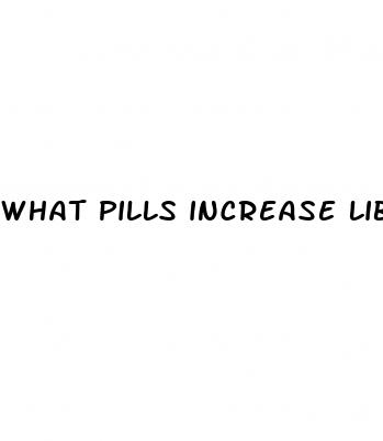 what pills increase libido