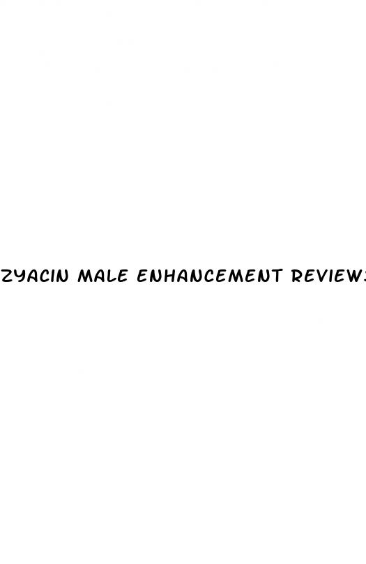 zyacin male enhancement reviews